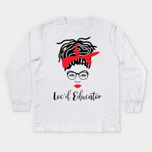 Loc'd Educator Black Teacher Kids Long Sleeve T-Shirt